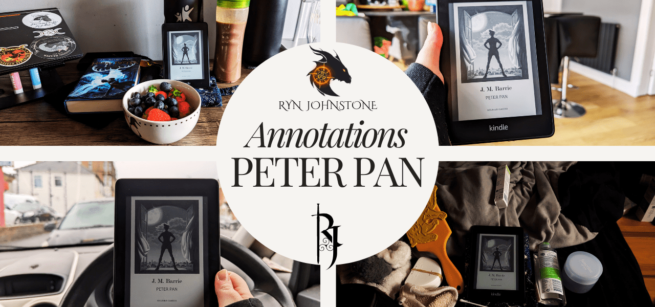 Peter Pan, Wonderful Annotated Thoughts On A Classic