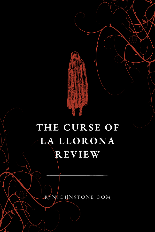 The Curse of La Llorona Review
