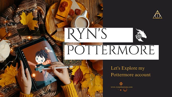 Ryn's Pottermore