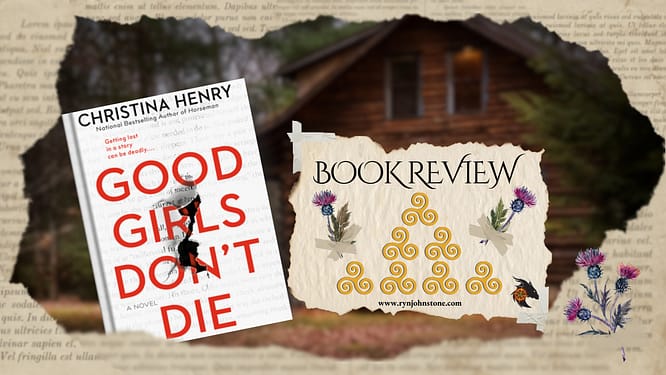 Good Girls Don't Die Review